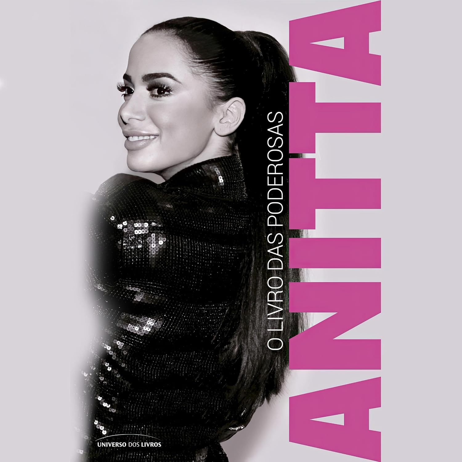 ler totalmente Anitta - O Livro das Poderosas