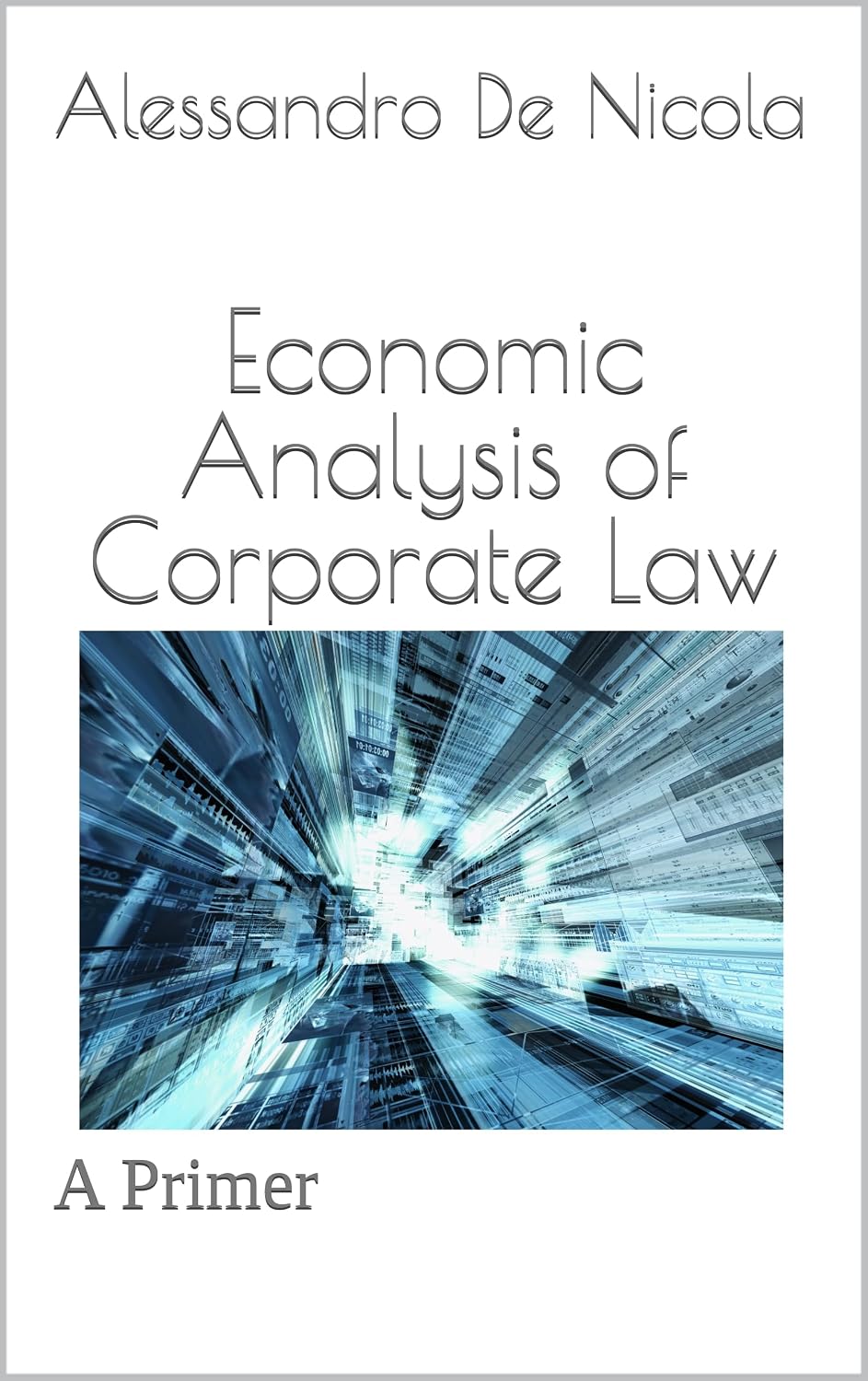 ler totalmente Economic Analysis of Corporate Law: A Primer (English Edition)
