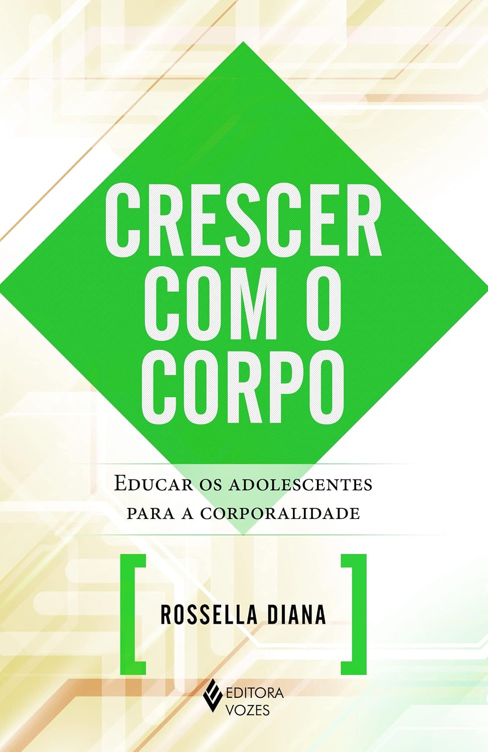 capítulo por capítulo baixar Crescer com o corpo: Educar os adolescentes para a corporalidade