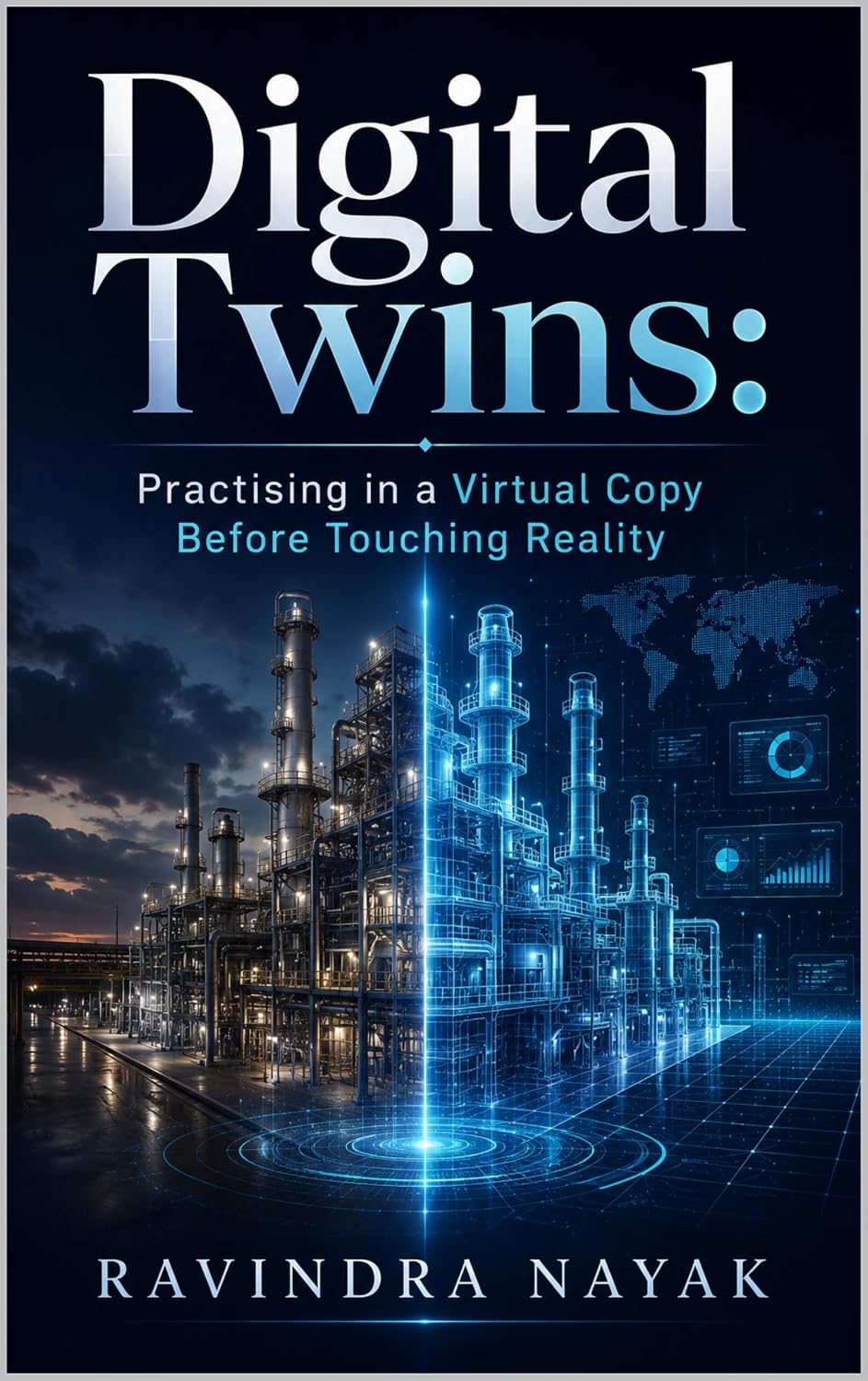 Digital Twins: Practising in a Virtual Copy Before Touching Reality (THE SUPER AGENT JOURNEY From Absolute Zero to AI Orchestrator Book 53) (English Edition) baixar o livro de graça