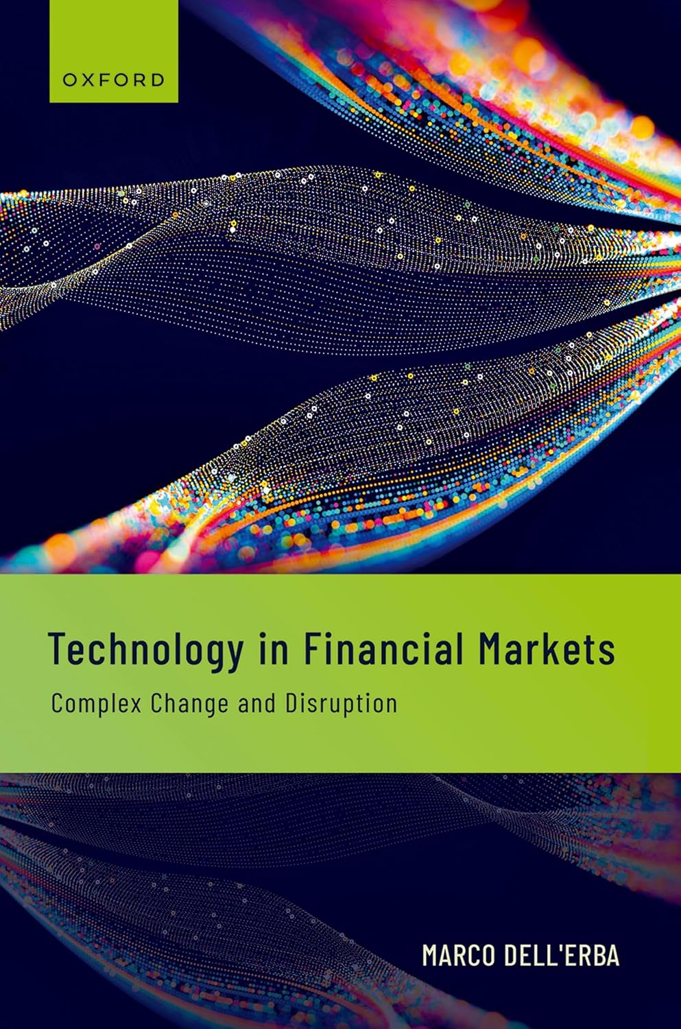 ler totalmente Technology in Financial Markets: Complex Change and Disruption (English Edition)