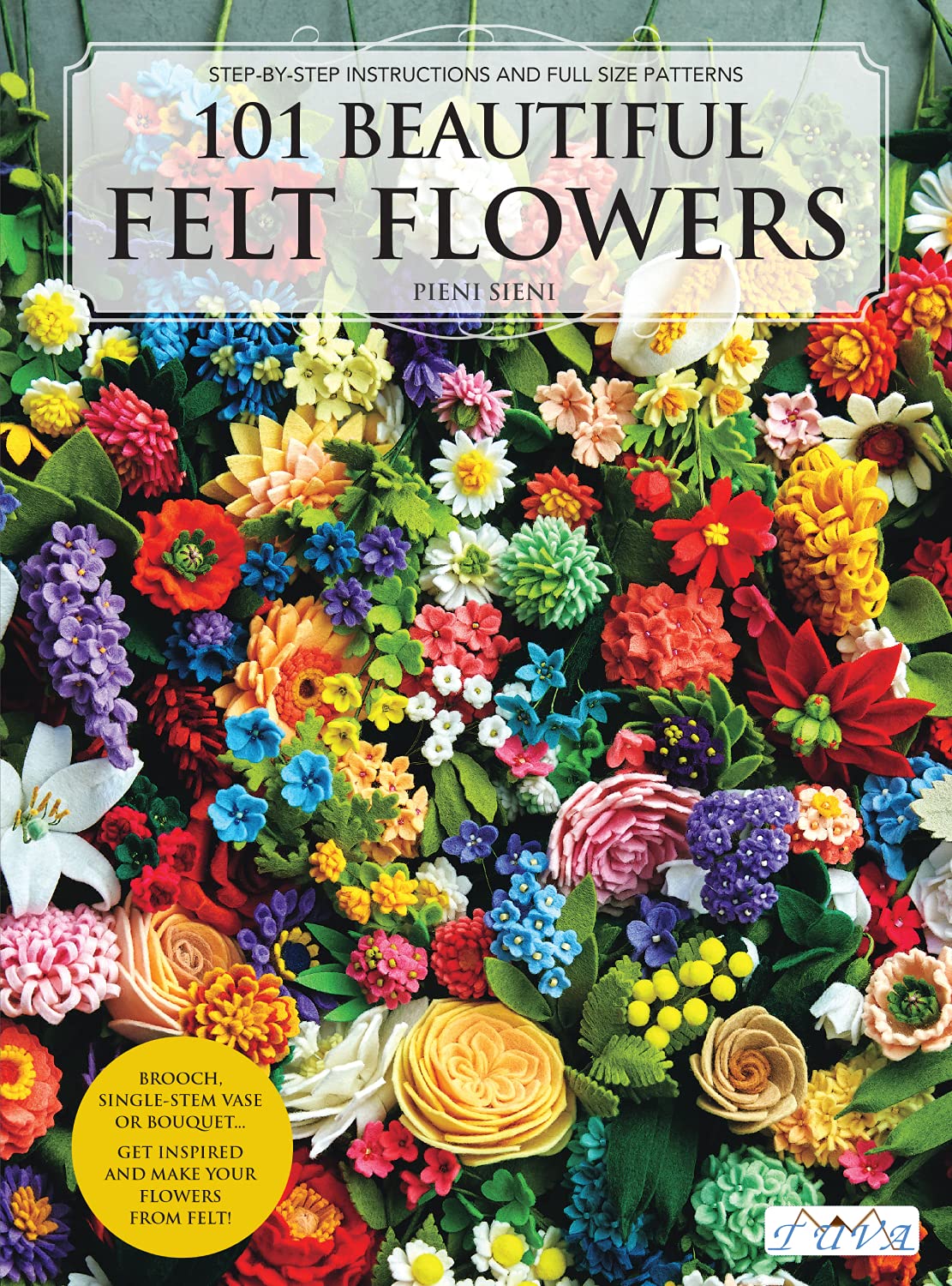 ler totalmente 101 Beautiful Felt Flowers: Step-by-stepm Instructions and Full Size Patterns