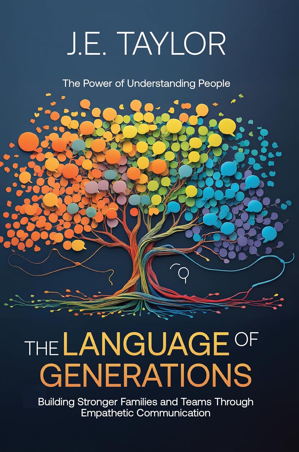 The Language of Generations The Power of Understanding People: Building Stronger Families and Teams Through Empathetic Communication (The Connection Code Series) (English Edition) baixar livro de graça