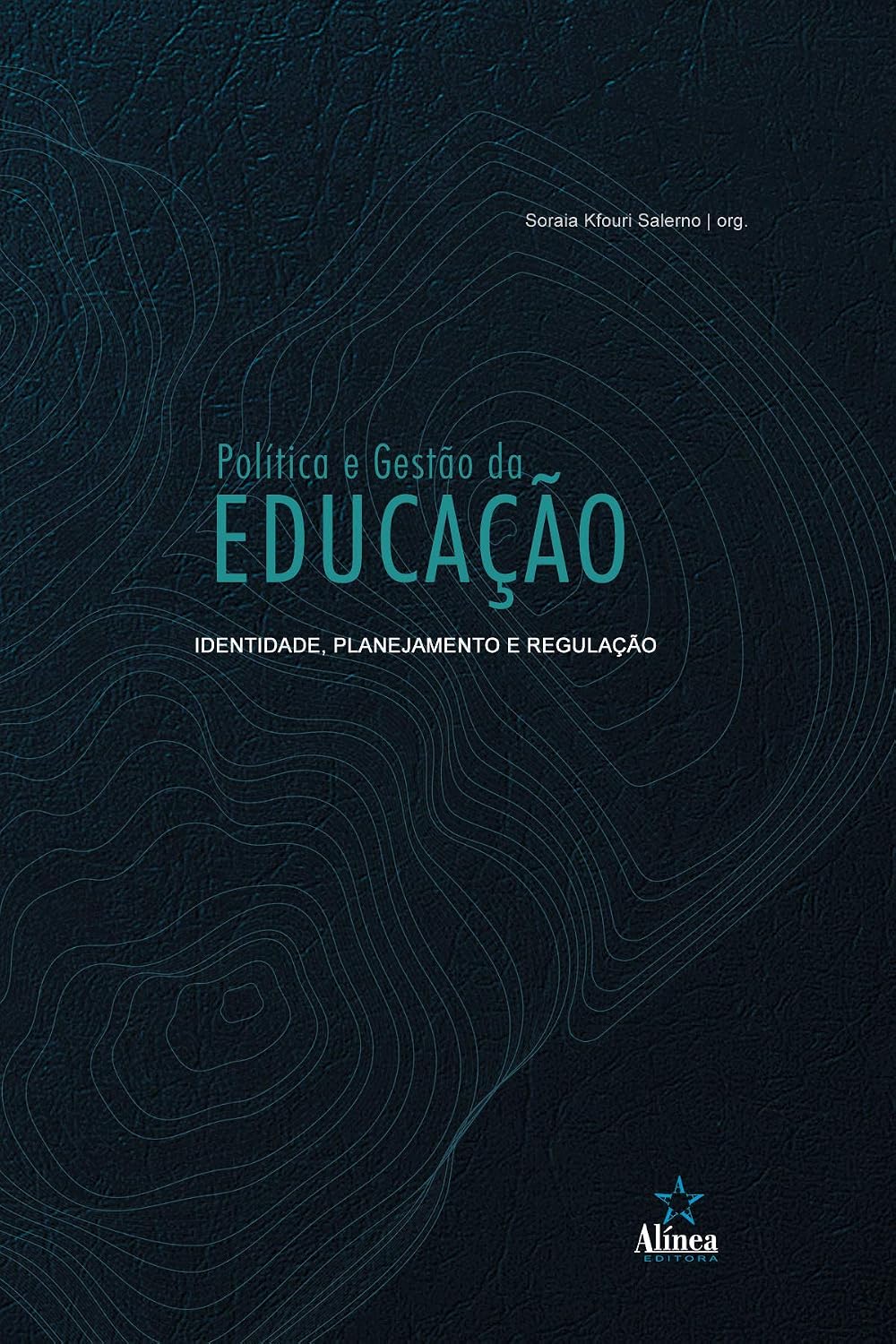 capítulo por capítulo baixar Política e gestão da educação: Identidade, planejamento e regulação