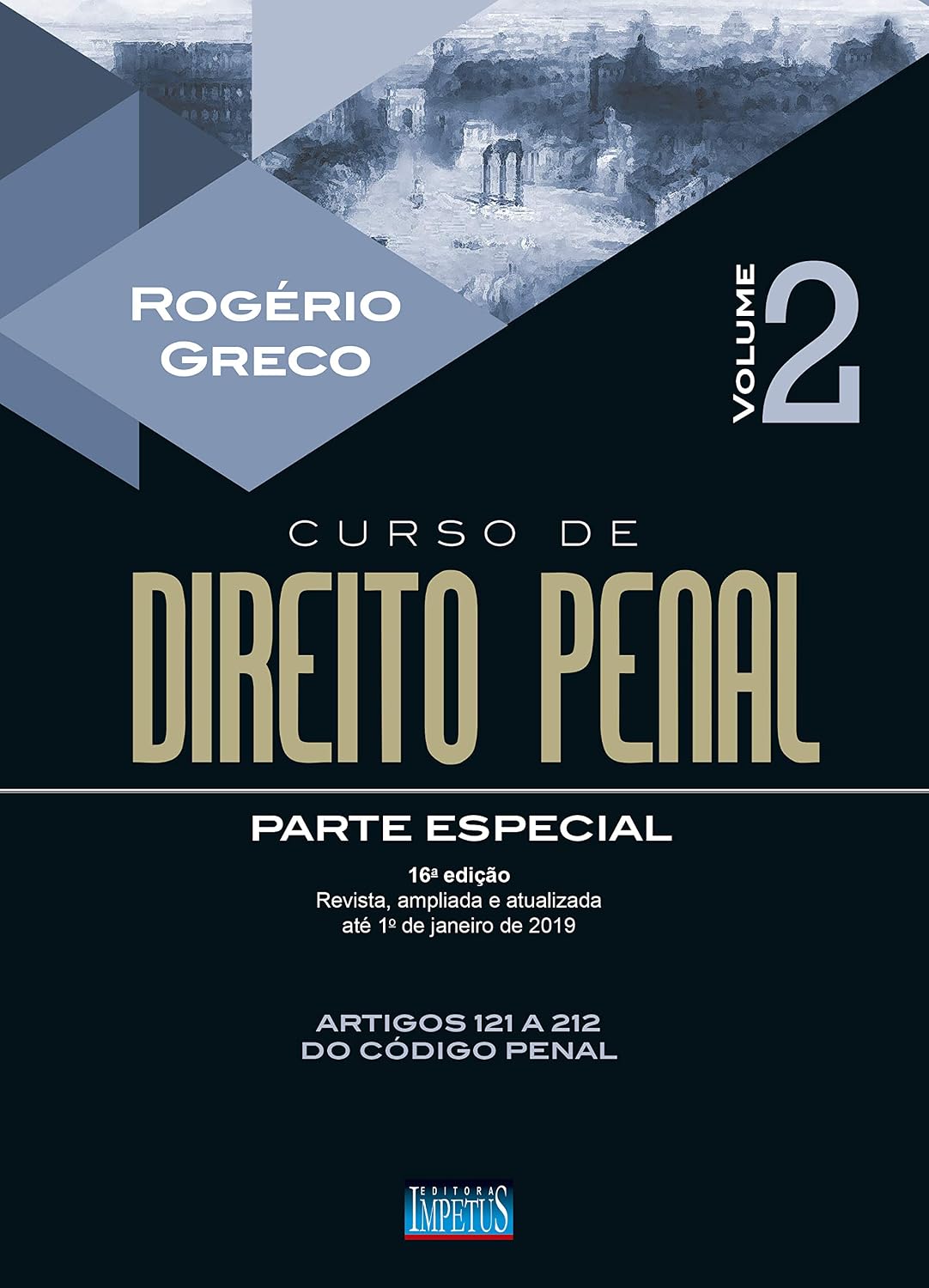 ler totalmente Curso de Direito Penal - Parte Especial - Volume II - 16ª Edição - 2019
