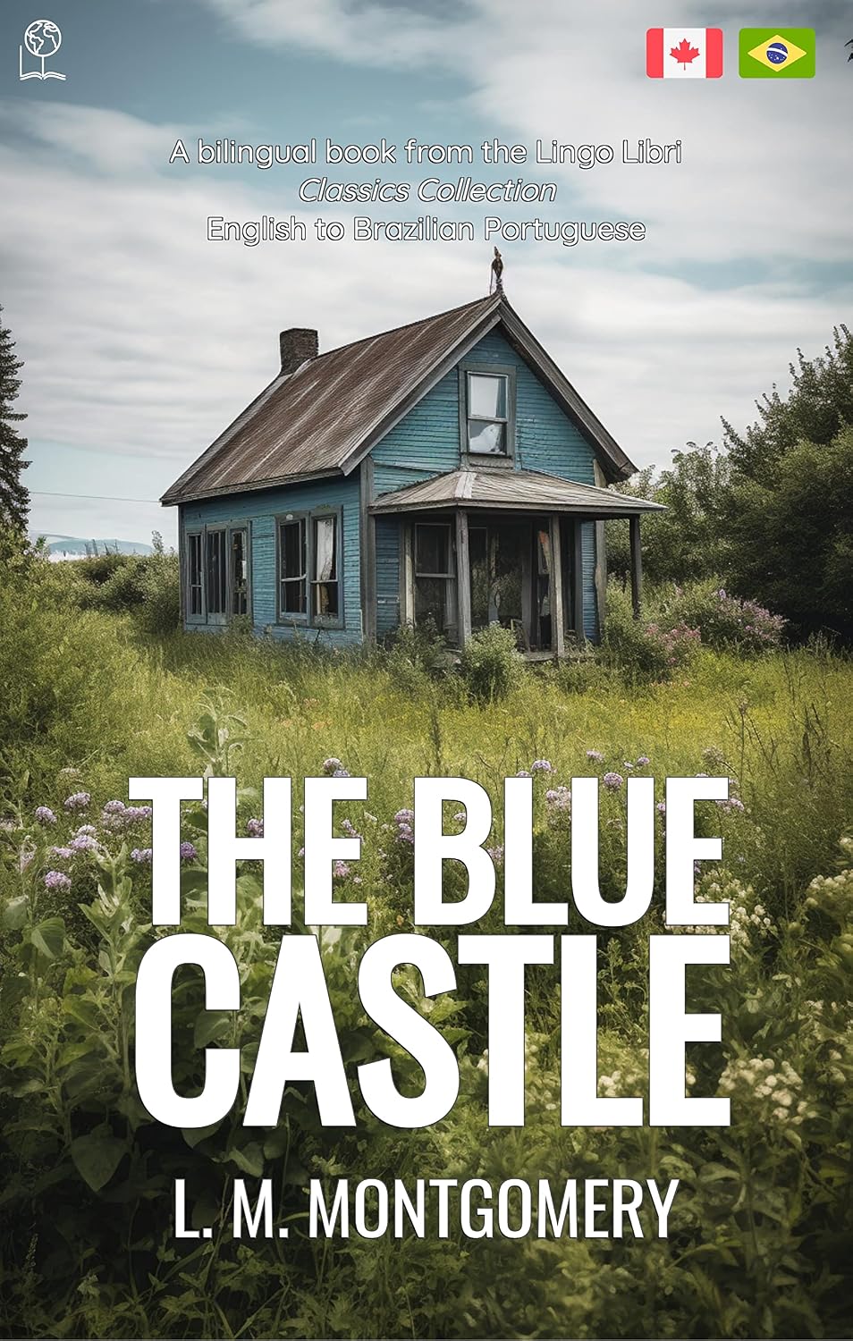 capítulo por capítulo baixar The Blue Castle (Translated): English - Brazilian Portuguese Bilingual Edition