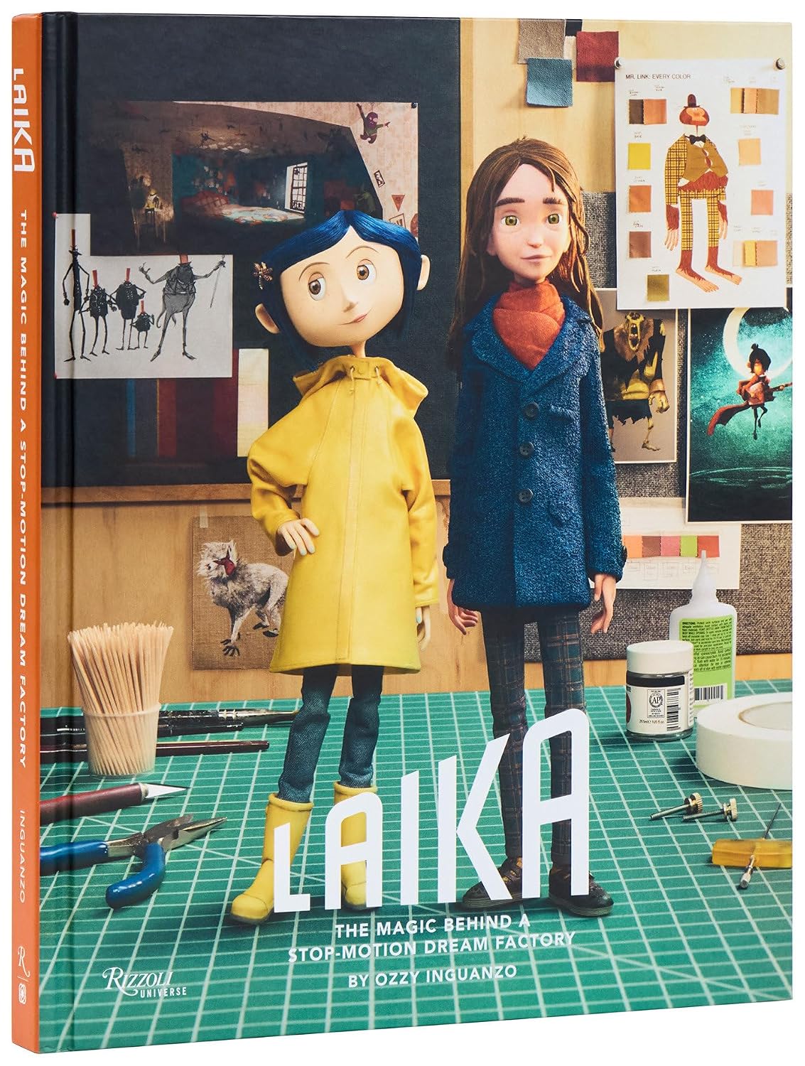 Laika: The Magic Behind a Stop-Motion Dream Factory: Two Decades of Groundbreaking Animation from Coraline to Wildwood