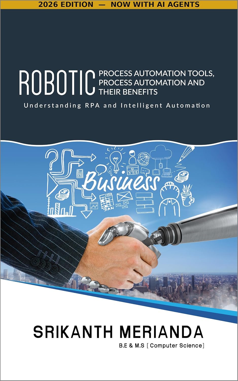 Robotic Process Automation Tools, Process Automation and their Benefits: Understanding RPA and Intelligent Automation (English Edition) baixar livro de graça