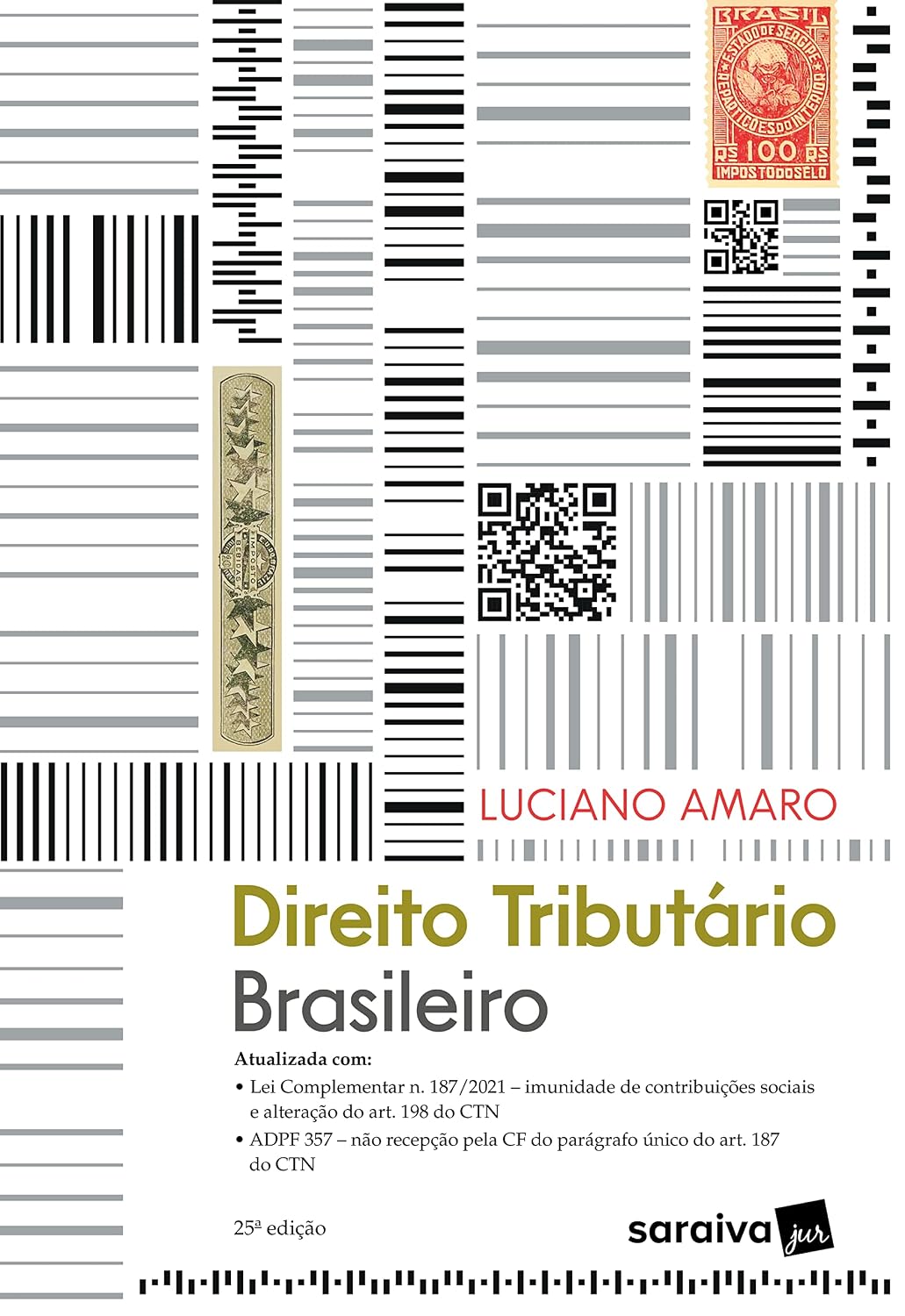 Direito Tributário Brasileiro - 25ª Edição 2023 baixar o livro de graça