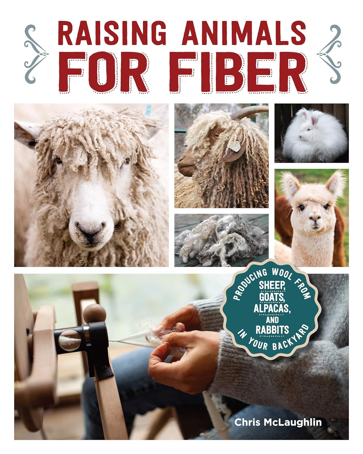 ler totalmente Raising Animals for Fiber: Producing Wool from Sheep, Goats, Alpacas, and Rabbits in Your Backyard