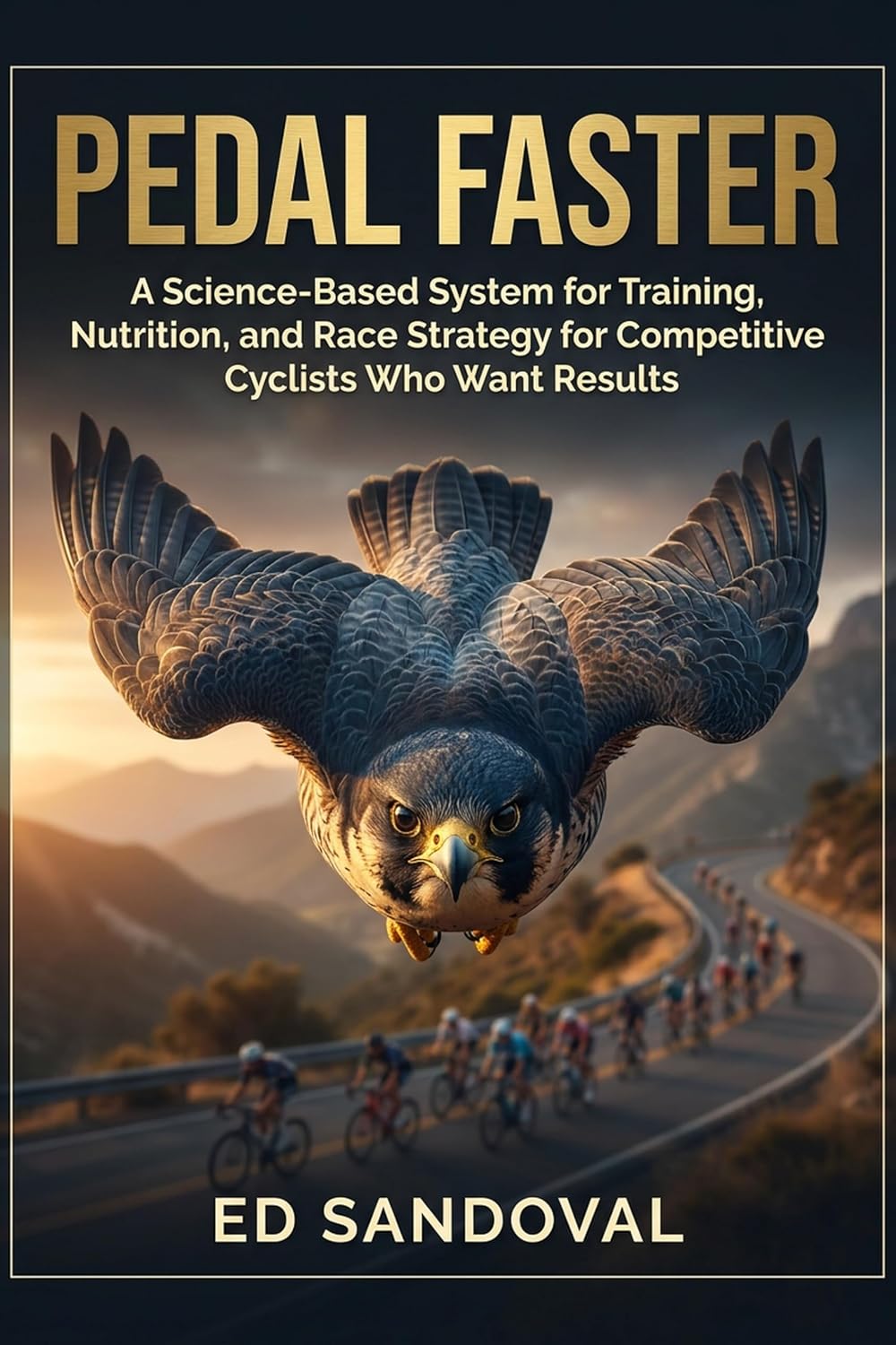 ler totalmente Pedal Faster: A Science-Based System for Training, Nutrition, and Race Strategy for Competitive Cyclists Who Want Results (English Edition)