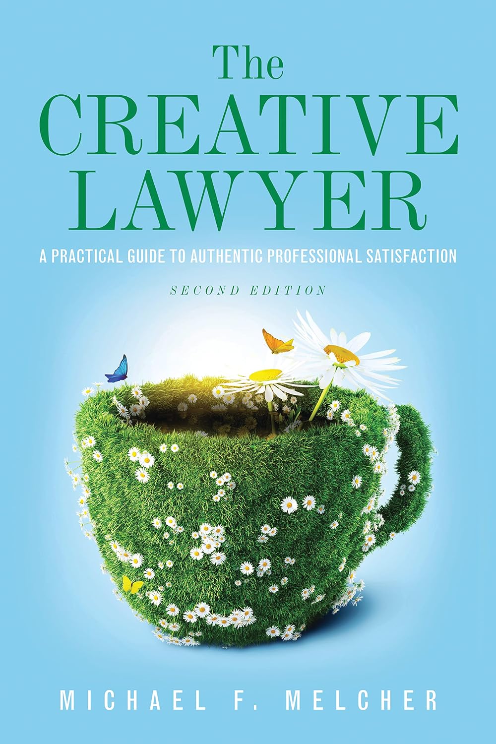 ler totalmente The Creative Lawyer, Second Edition (English Edition)
