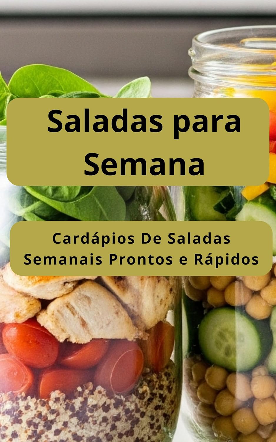 capítulo por capítulo baixar Saladas para Semana: Cardápios De Saladas Semanais Prontos e Rápidos: Receitas de Saladas Para semana
