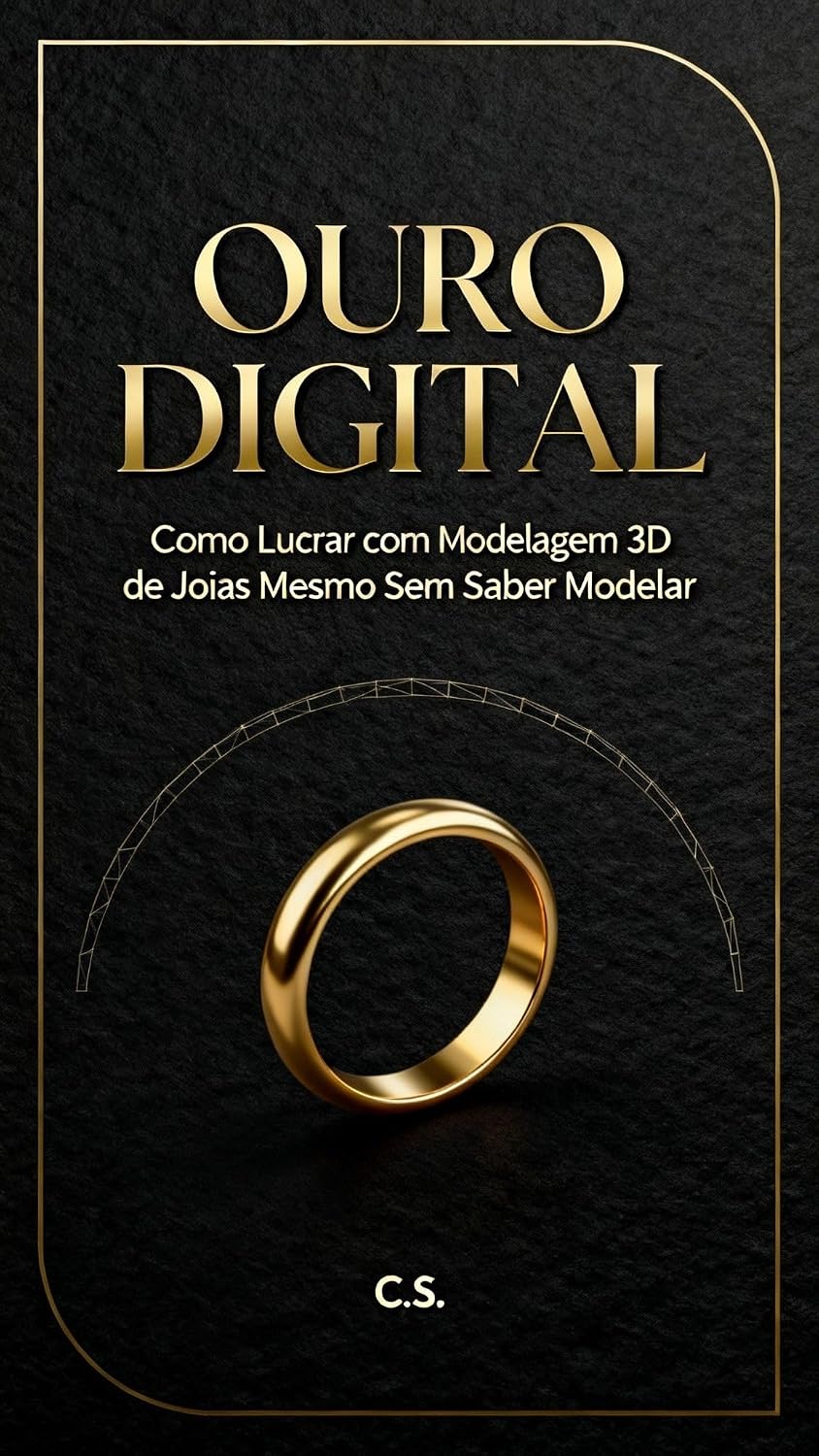 Ouro Digital - Ganhe dinheiro com modelagem de jóias sem saber modelar baixar o livro de graça