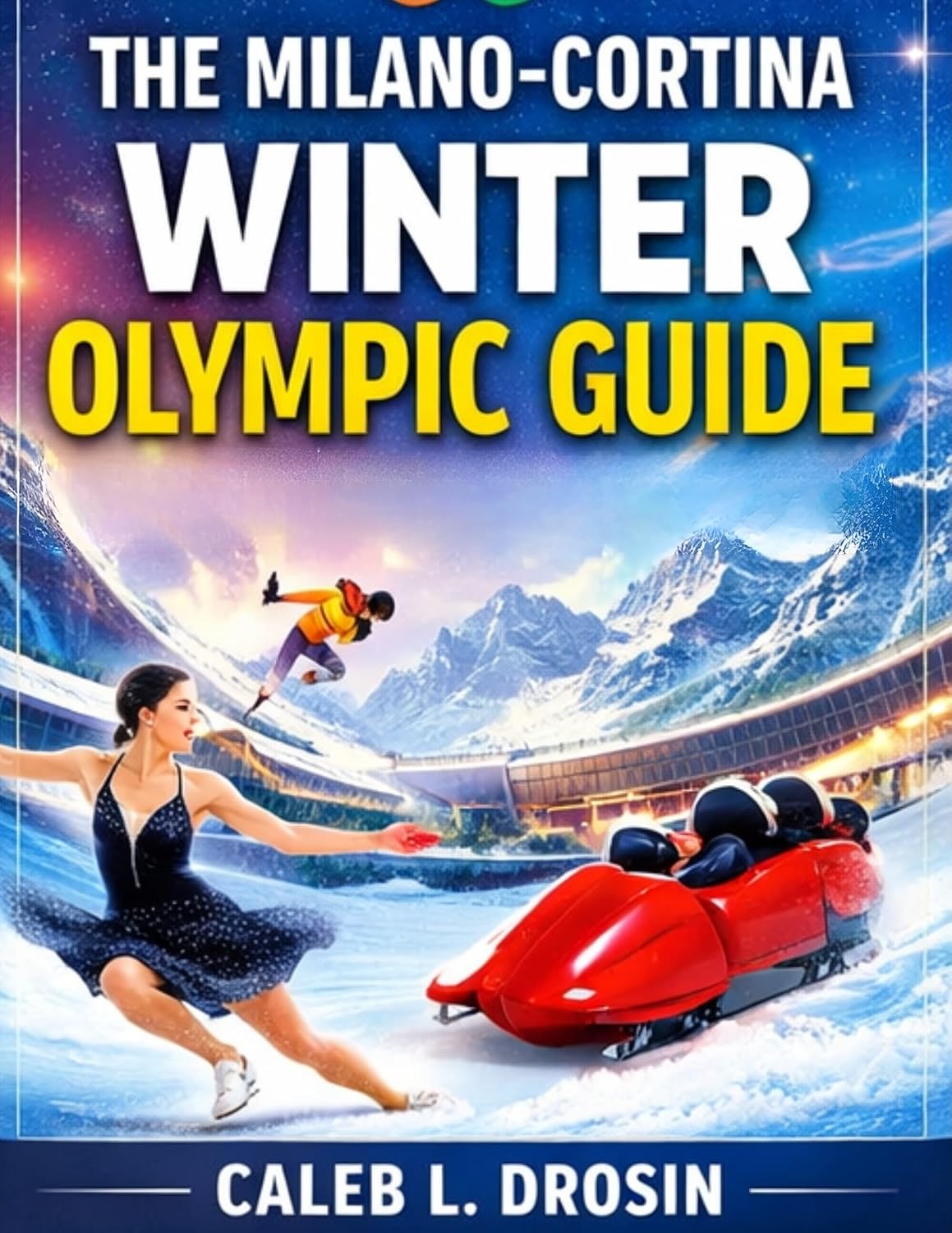 The Milano-Cortina Winter Olympic Guide (English Edition) baixar o livro de graça
