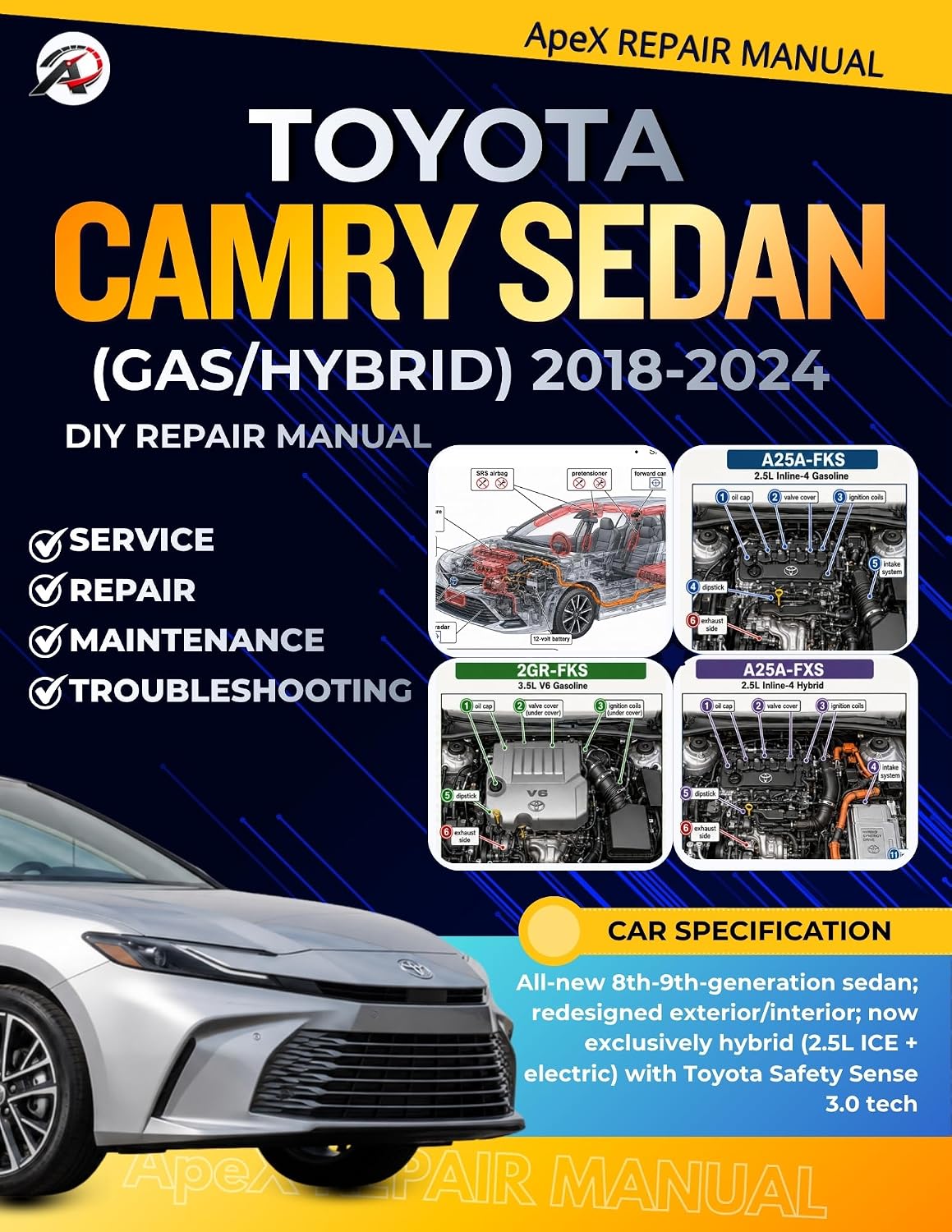 TOYOTA CAMRY SEDAN (Hybrid) 2018-2024: DIY Made Simple: Master Your 8th-Gen Camry Sedan | Cut Costs | Avoid Breakdowns | Diagnose Common Issues & Maintain Your Car at Home (English Edition) baixar o livro de graça