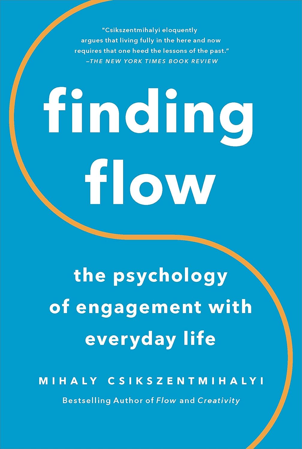 ler totalmente Finding Flow: The Psychology of Engagement with Everyday Life