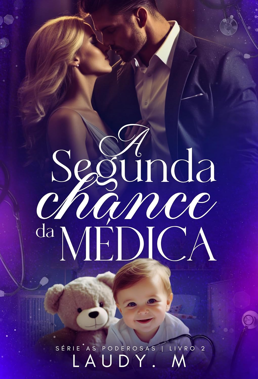 A Segunda Chance da Médica (AS PODEROSAS) baixar livro de graça