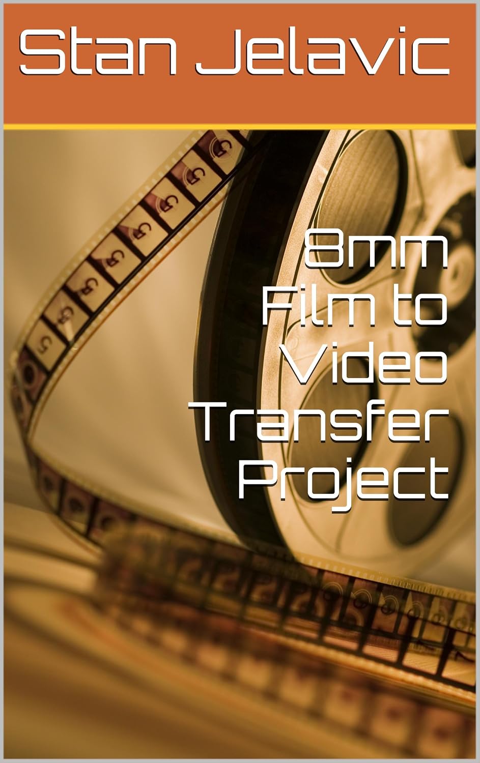 ler totalmente 8mm Film to Video Transfer Project (English Edition)