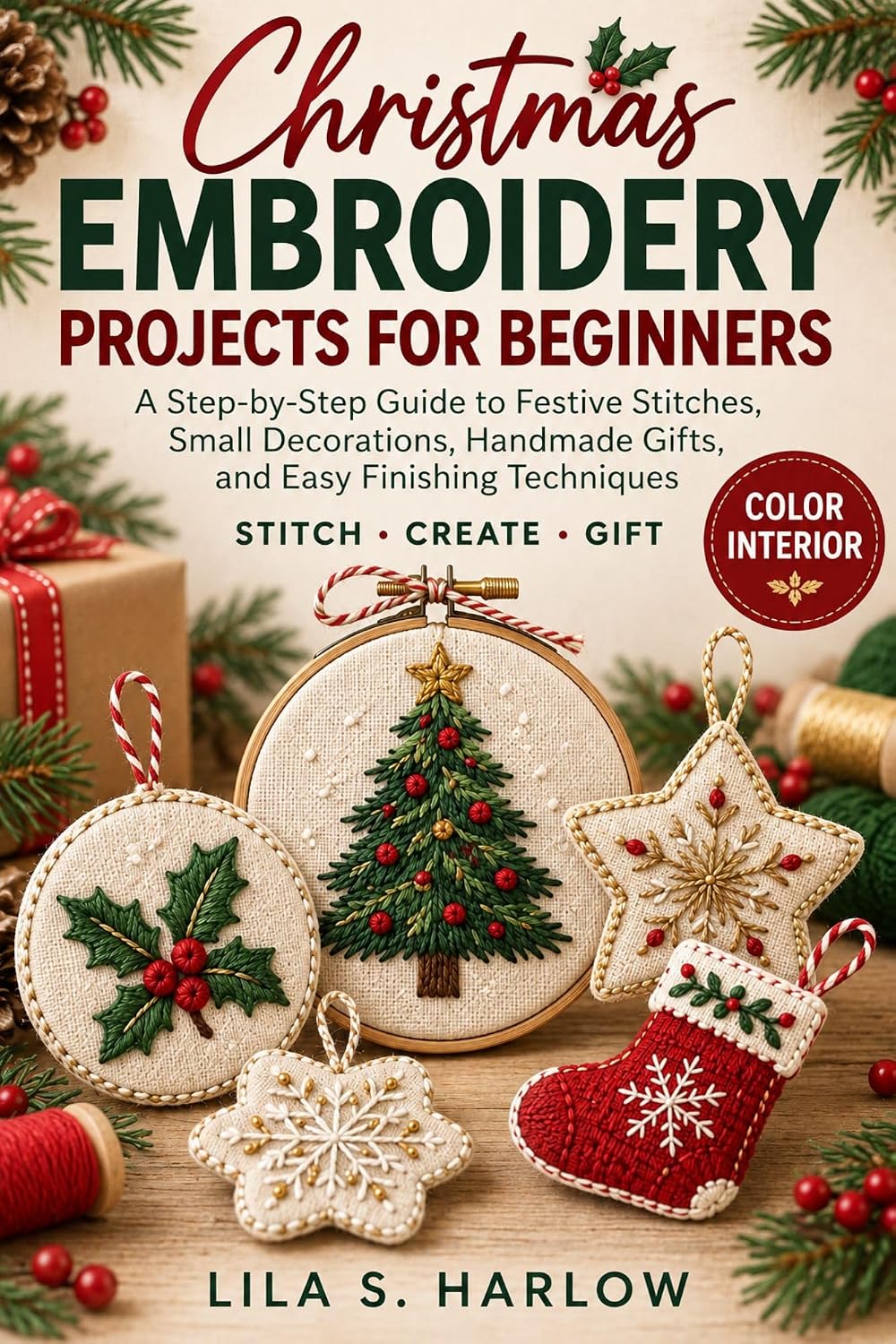 Christmas Embroidery Projects for Beginners: A Step-by-Step Guide to Festive Stitches, Small Decorations, Handmade Gifts, and Easy Finishing Techniques (English Edition) baixar o livro de graça