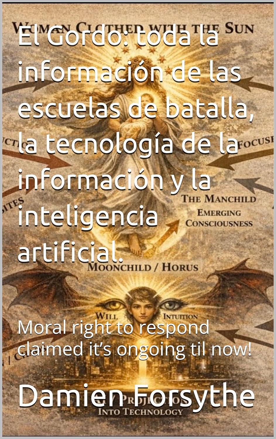 El Gordo: toda la información de las escuelas de batalla, la tecnología de la información y la inteligencia artificial.: Moral right to respond claimed it’s ongoing til now! (Spanish Edition) baixar livro de graça