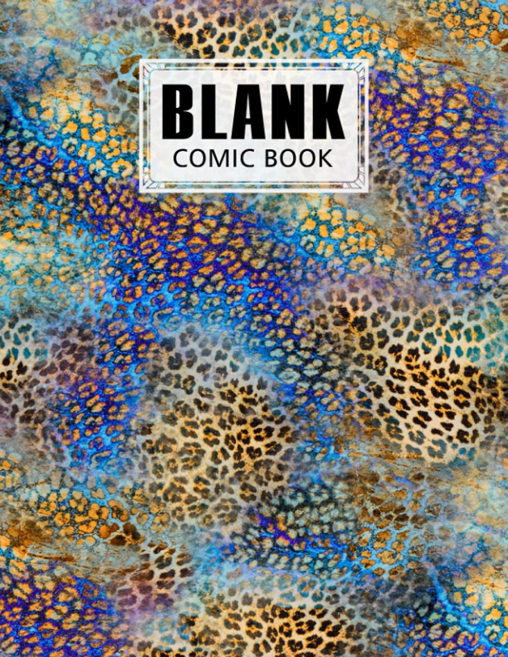 Blank Comic Book: Premium Leopard Print Cover Blank Comic Book, Create Your Own Story, Journal, Notebook, Sketchbook for Kids and Adults, 120 Pages - Size 8.5" x 11" Notebook by Liesbeth Hirsch baixar livro de graça