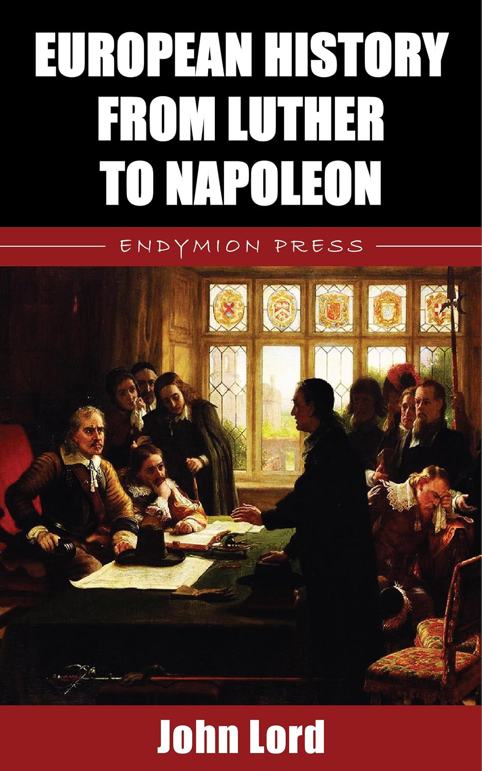 ler totalmente European History from Luther to Napoleon (English Edition)