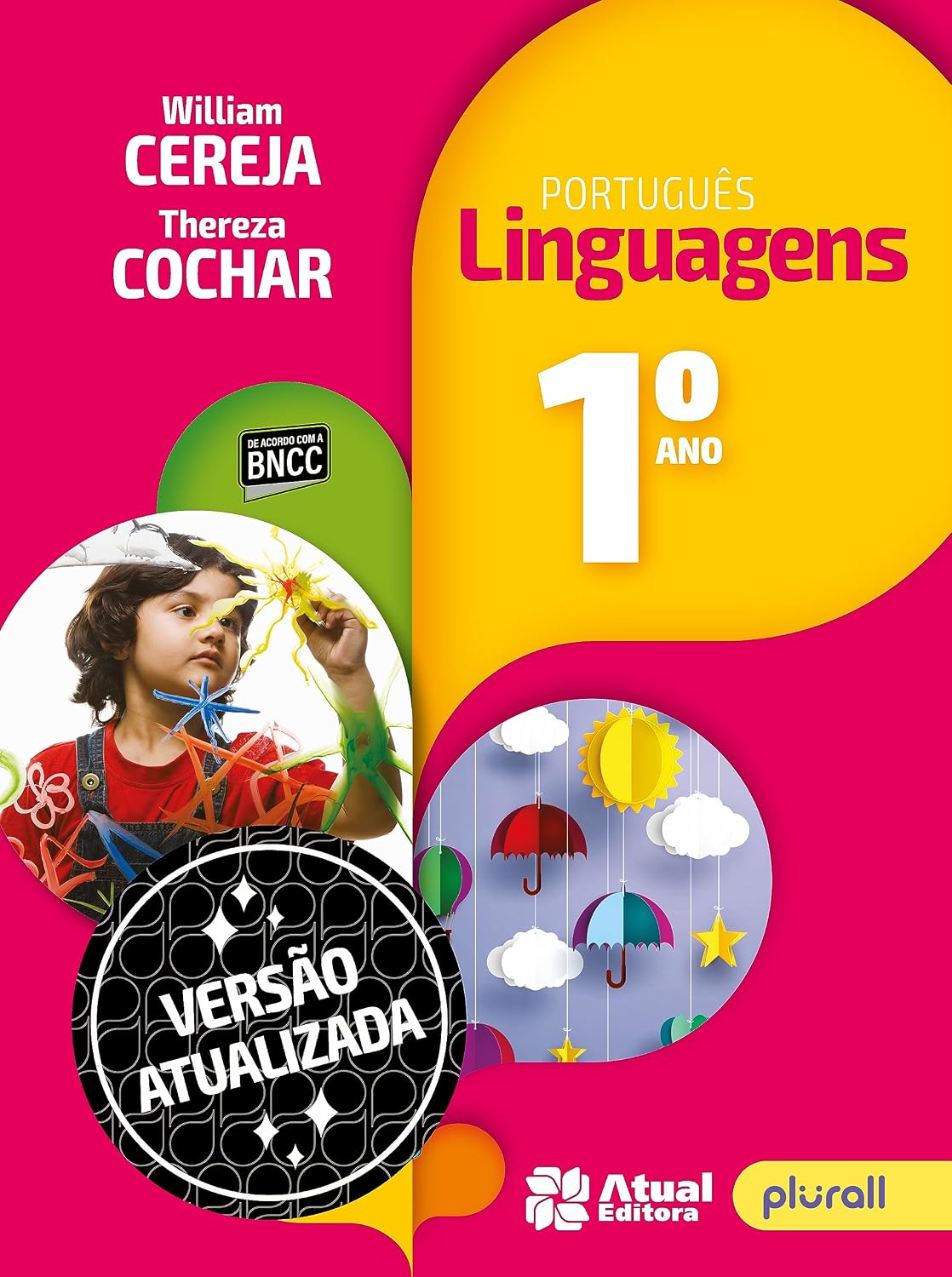 Português: Linguagens - 1º ano: Versão atualizada de acordo com a BNCC: 1