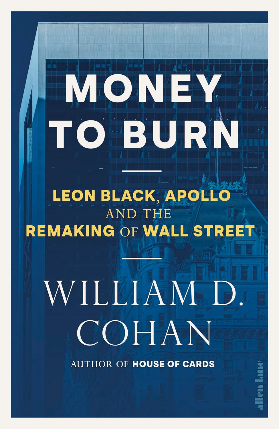 capítulo por capítulo baixar Money to Burn: Leon Black, Apollo and the Remaking of Wall Street