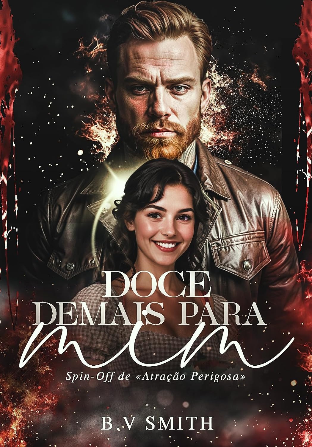 DOCE DEMAIS PARA MIM: Spin off de Atração Perigosa (Universo dos Petrova. Livro 2) baixar livro de graça