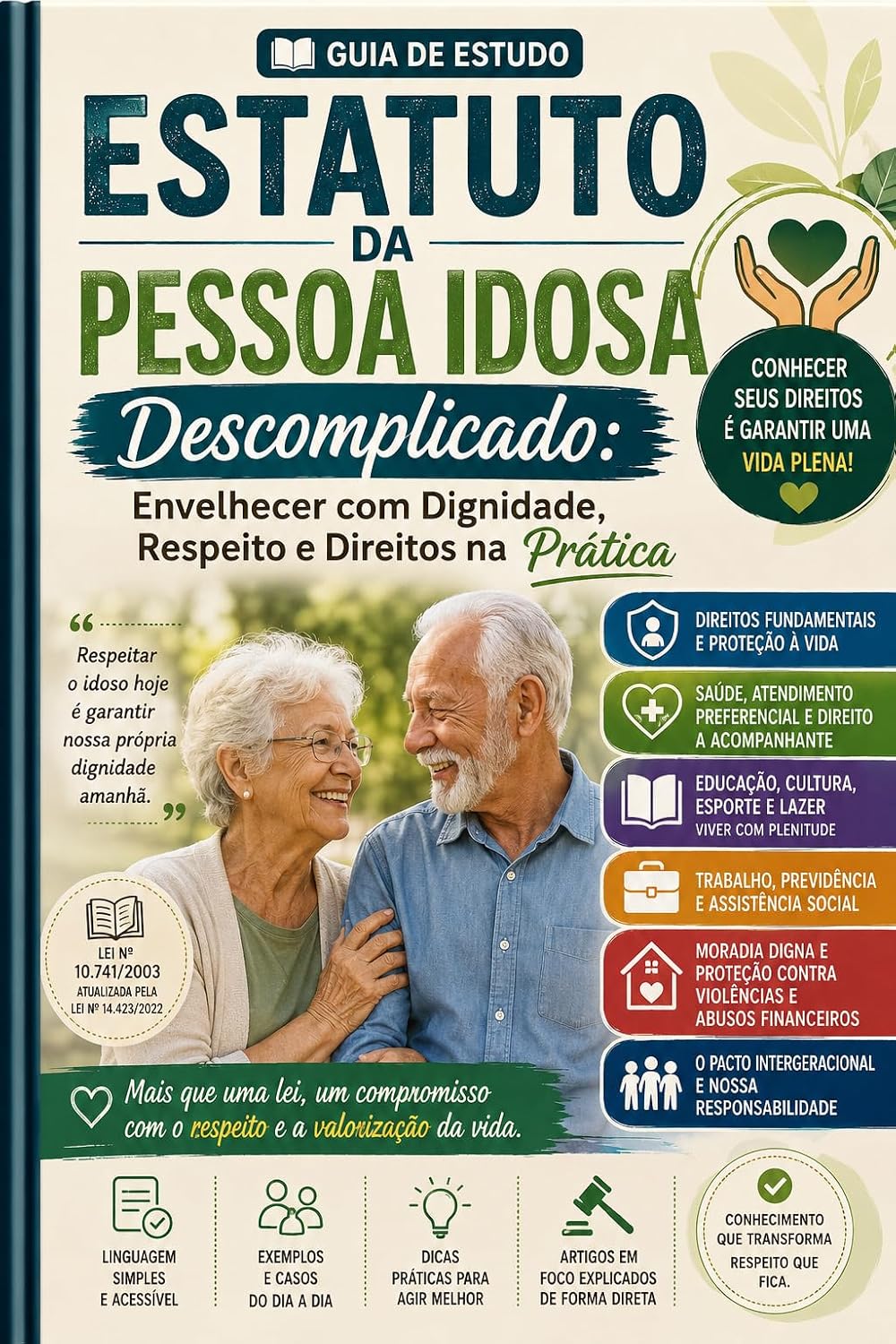 ler totalmente Estatuto da Pessoa Idosa: Descomplicado Envelhecer com Dignidade, Respeito e Direitos na Prática (Ebooks Para Estudo Simplificado)