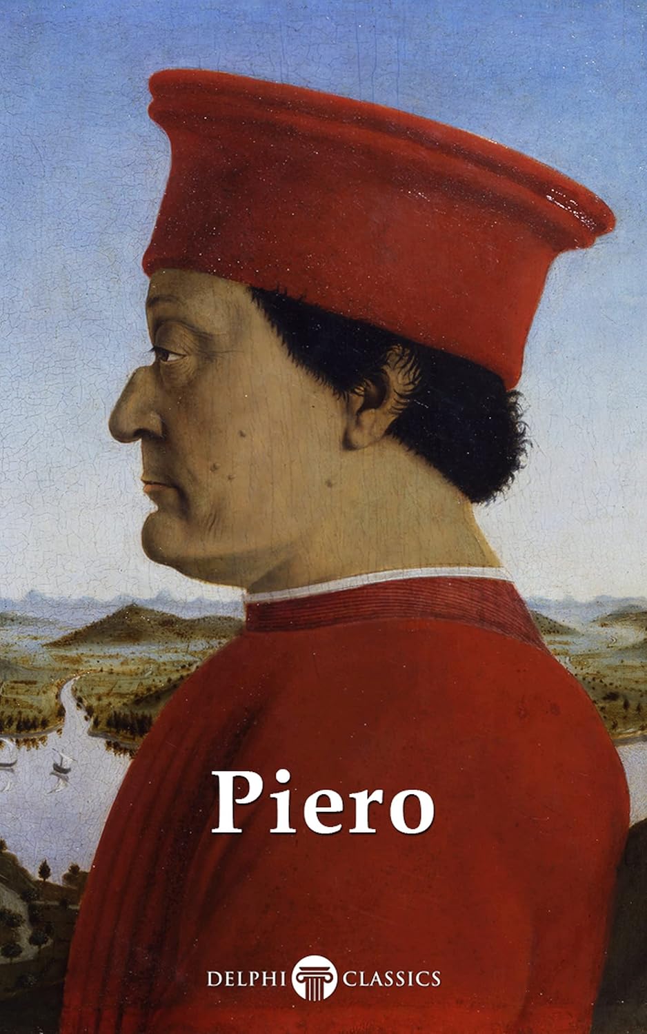 Delphi Complete Works of Piero della Francesca (Illustrated) (Delphi Masters of Art Book 61) (English Edition) baixar o livro de graça