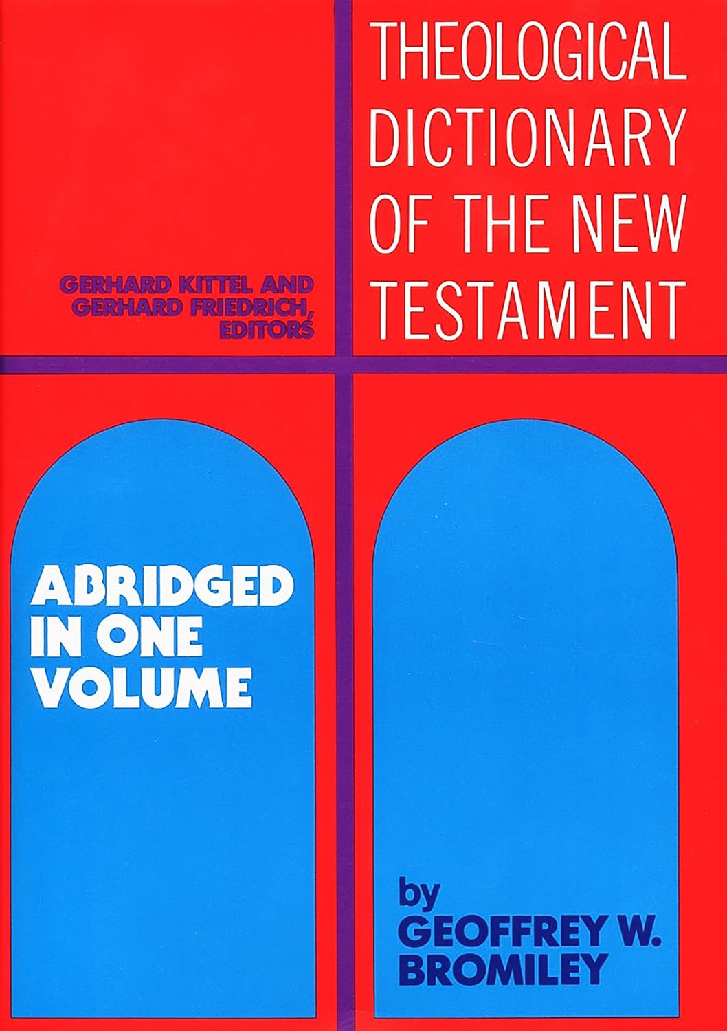 Theological Dictionary of the New Testament: Abridged in One Volume: 1 baixar o livro de graça