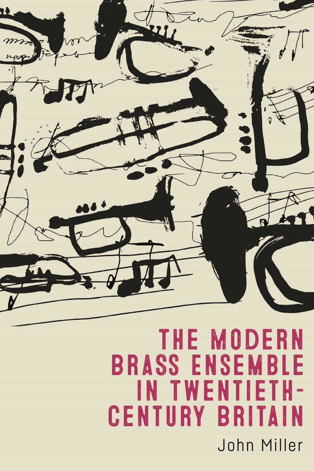 Modern Brass Ensemble in Twentieth-Century Britain (English Edition)