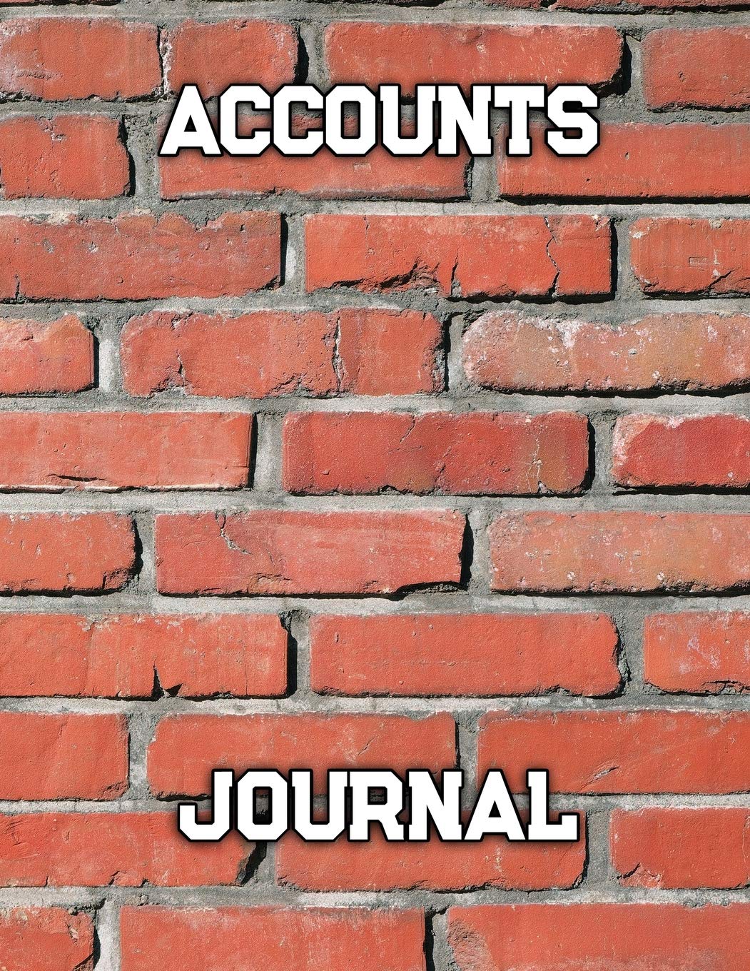 Accounts Journal: Financial Accounting Journal Entries, Bookkeeping Log Ledger, Bookkeeping Ledger Book, Ledger Receipt Book, Credit & Debit Paper Book baixar livro de graça