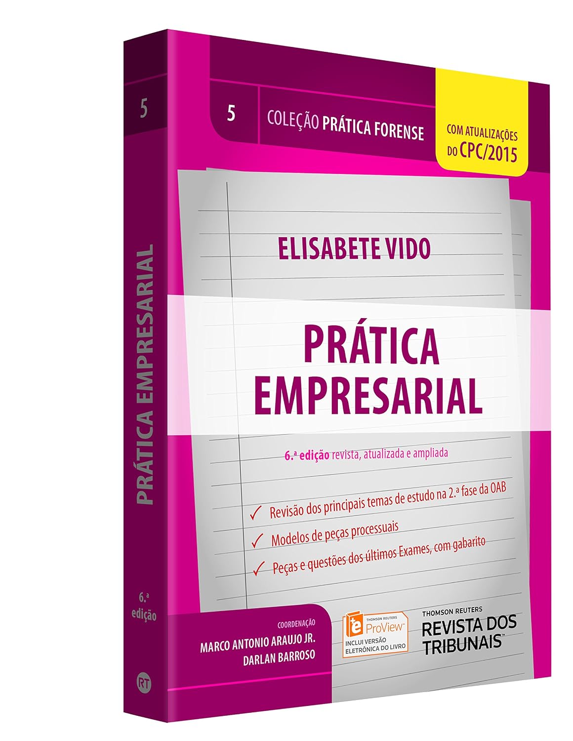 Prática Empresarial - Volume V. Coleção Prática Forense baixar livro de graça