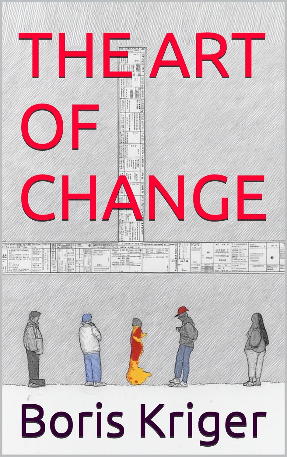 THE ART OF CHANGE: Knowing What Can Be Transformed and What Cannot (Political Thought) (English Edition) baixar o livro de graça