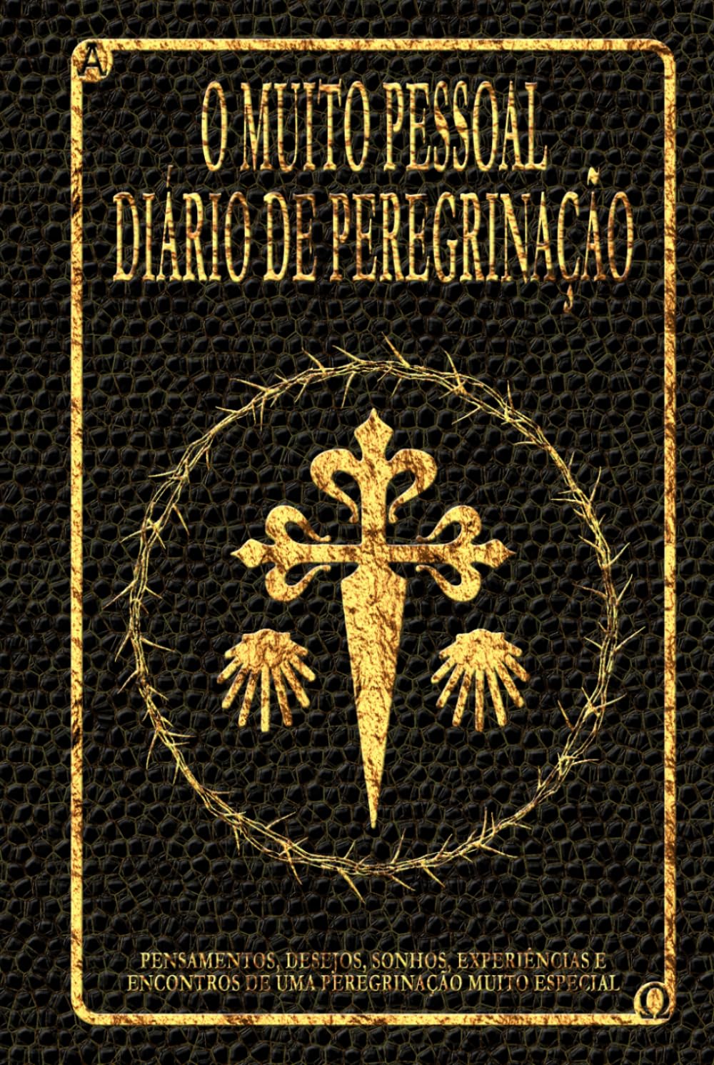 ler totalmente O muito pessoal diário de peregrinação: Um caminho de contemplação - O livro do peregrino para escrever você mesmo - sem especificações - para um desenvolvimento livre (Portuguese Edition)