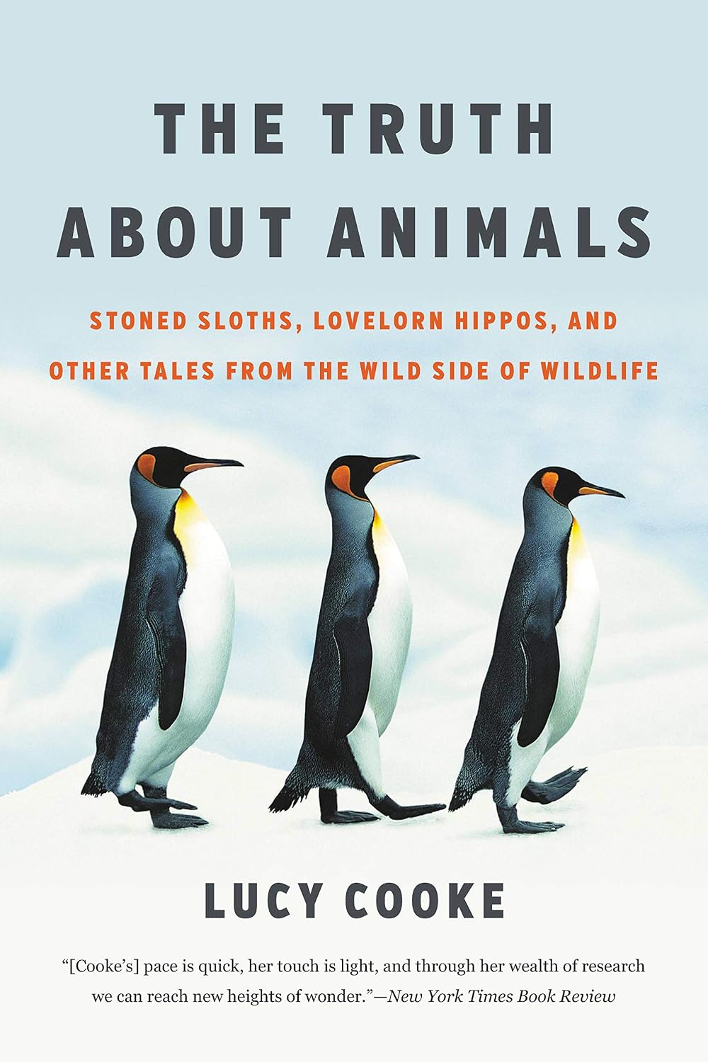 capítulo por capítulo baixar The Truth about Animals: Stoned Sloths, Lovelorn Hippos, and Other Tales from the Wild Side of Wildlife