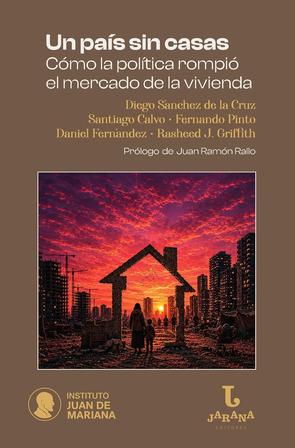 ler totalmente Un país sin casas: Cómo el intervencionismo político rompió el mercado de la vivienda (Spanish Edition)