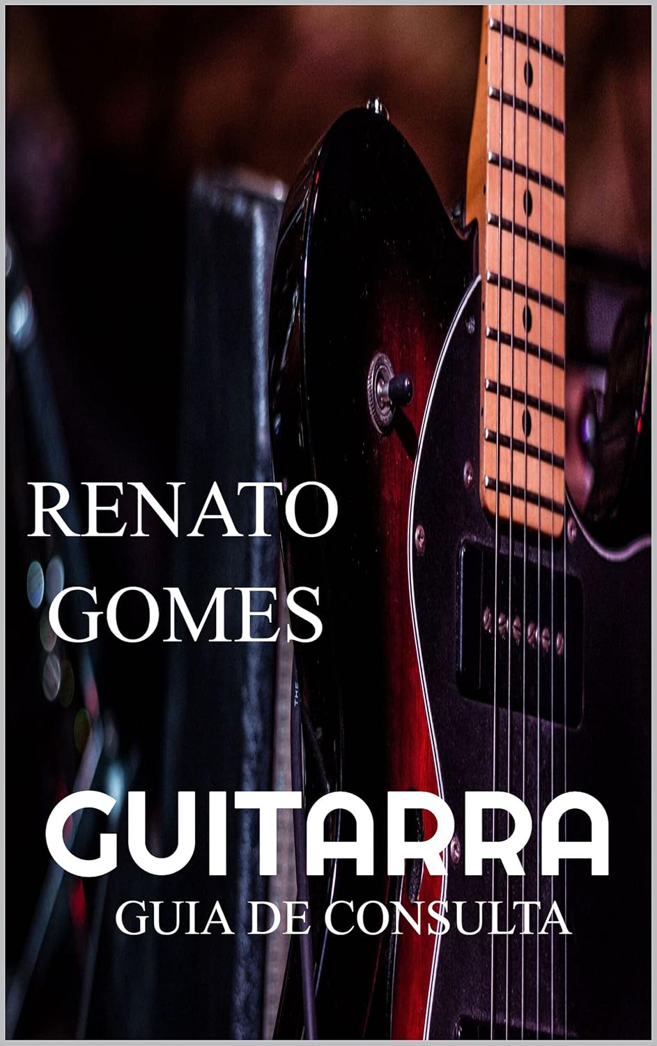 GUITARRA: Guia de Consulta baixar o livro de graça