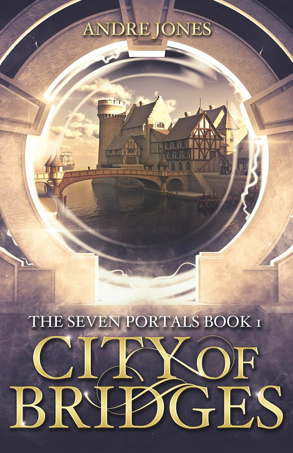 City of Bridges: The Seven Portals Series (English Edition)