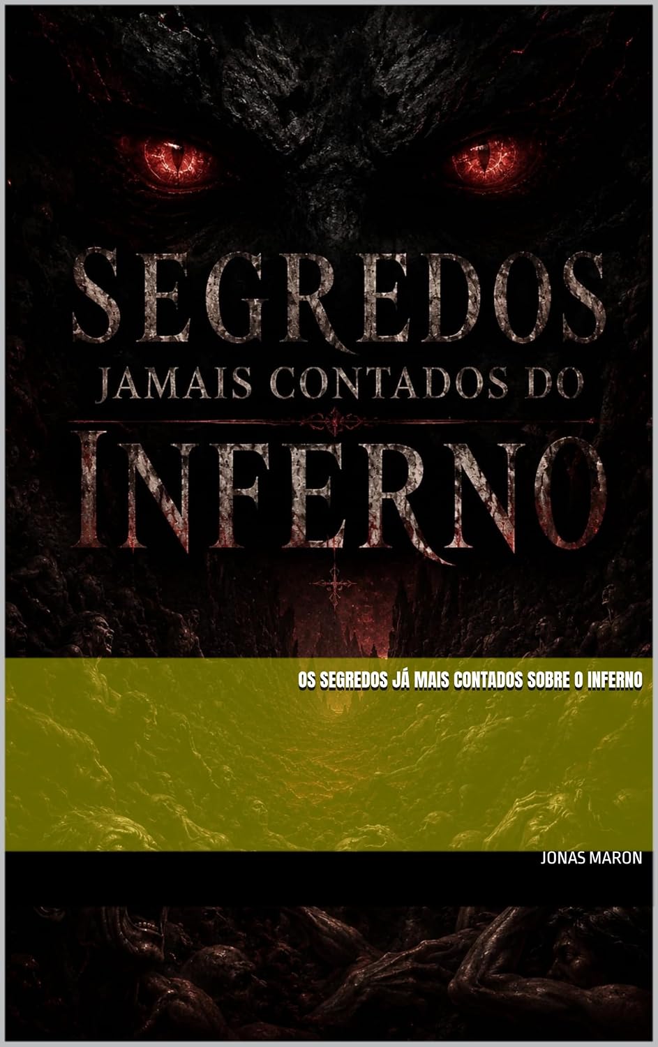 capítulo por capítulo baixar Os segredos já mais contados sobre o inferno