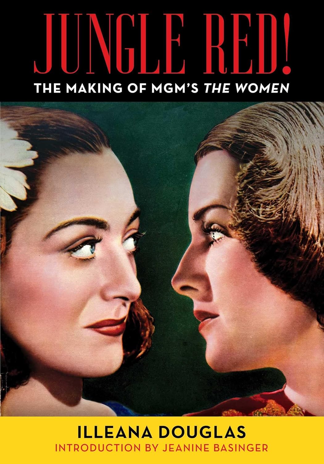 Jungle Red!: The Making of MGM's The Women (English Edition)