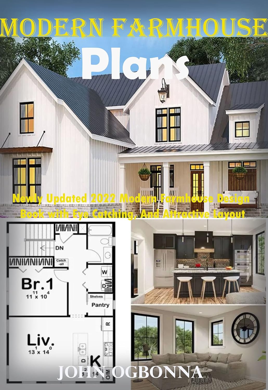 MODERN FARMHOUSE PLANS: Popular Modern Farmhouse With A Touch Of Traditional And American Design Elements (English Edition) baixar livro de graça
