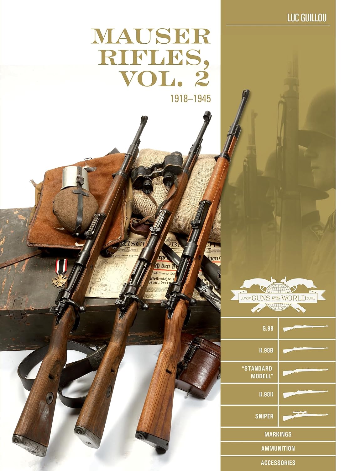 capítulo por capítulo baixar Mauser Rifles, Vol. 2: 1918-1945: G.98, K.98b, "Standard-Modell," K.98k, Sniper, Markings, Ammunition, Accessories: 10