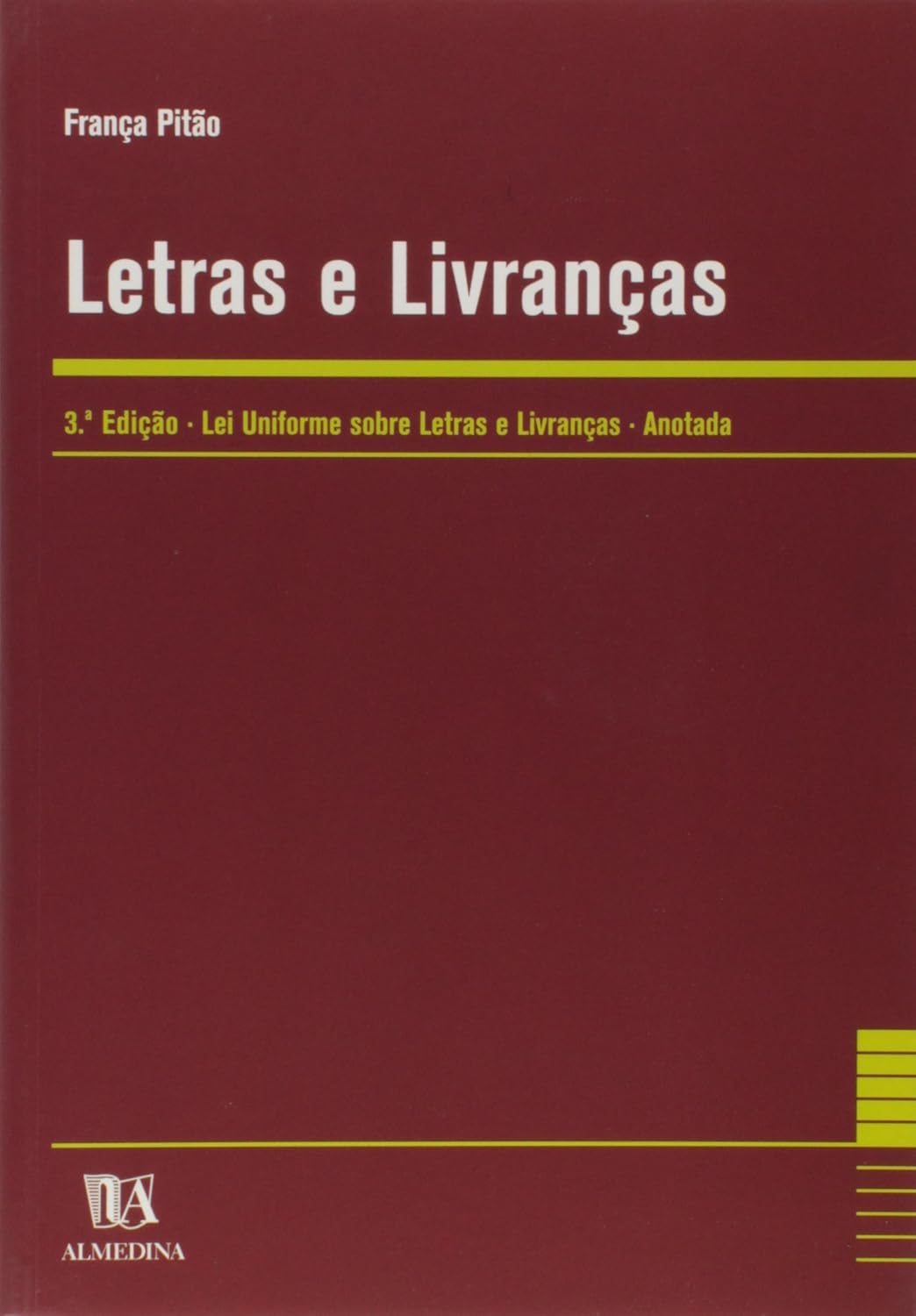 ler totalmente Letras e Livranças: lei Uniforme Sobre Letras e Livranças - Anotada