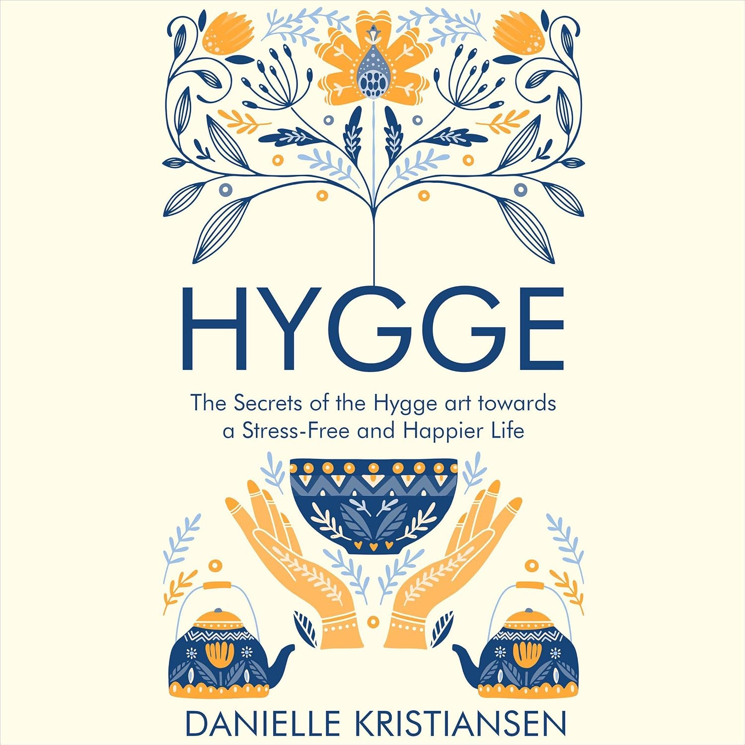 capítulo por capítulo baixar Hygge: The Secrets of the Hygge Art Toward a Stress-Free and Happier Life
