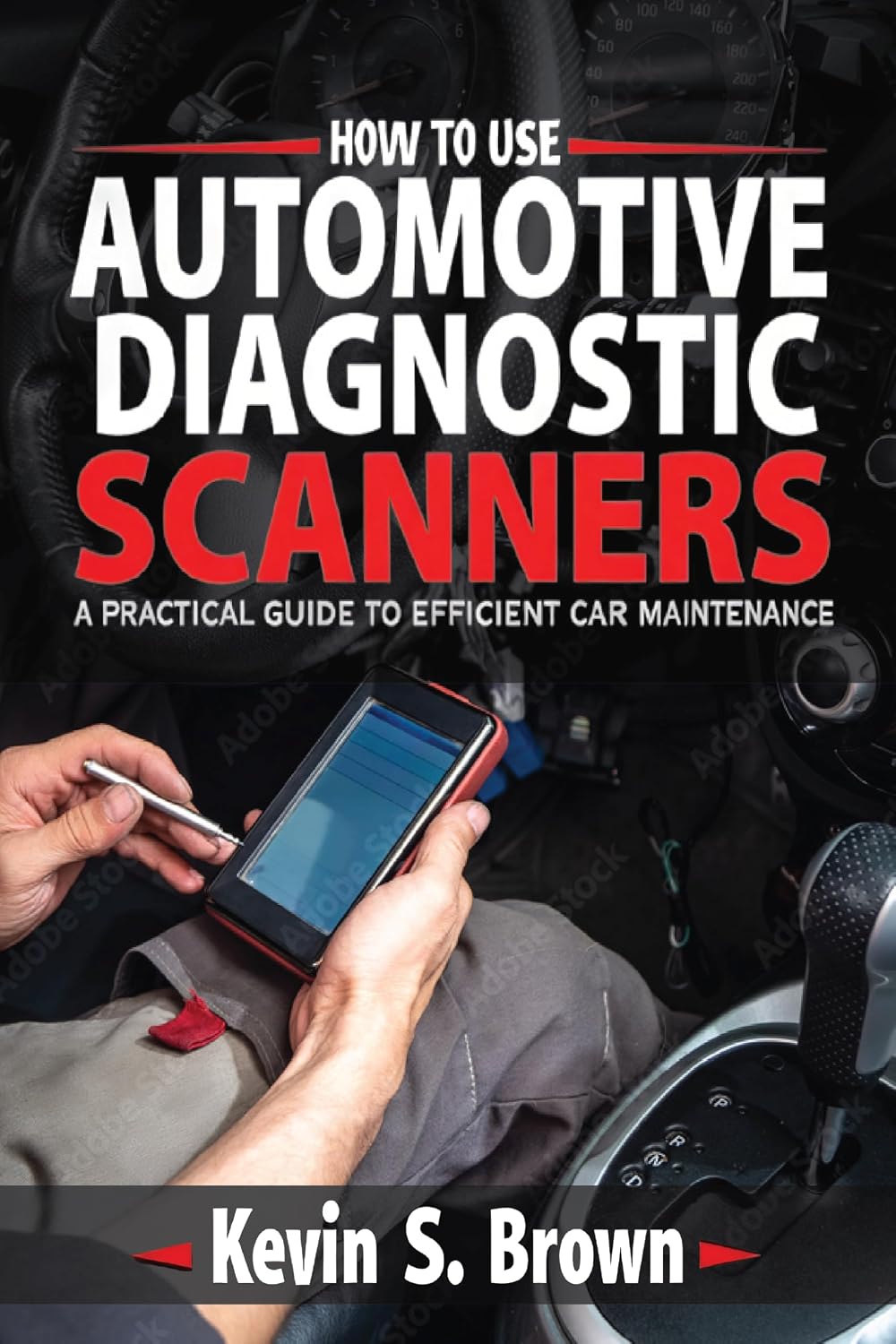 ler totalmente How to Use Automotive Diagnostic Scanners: A Practical Guide to Efficient Car Maintenance (English Edition)