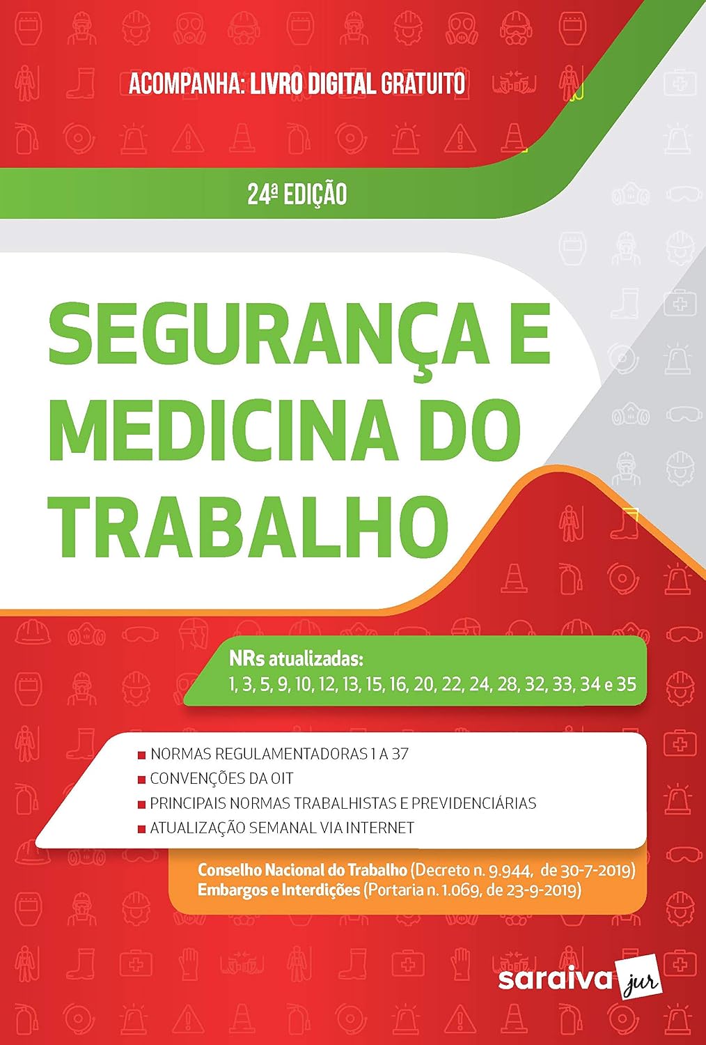 capítulo por capítulo baixar Segurança e Medicina do Trabalho – 24.ª Edição